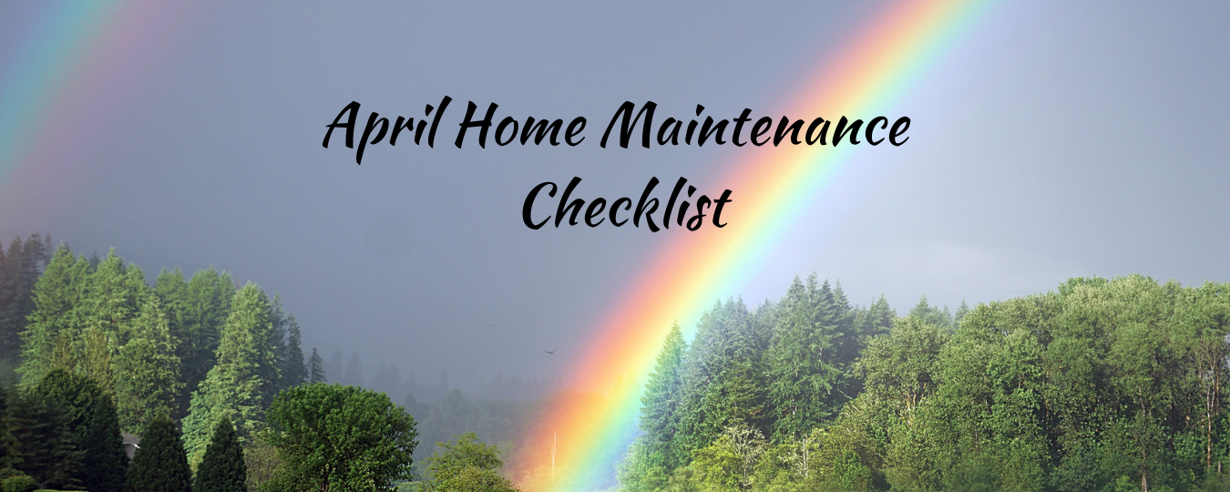 April Home Maintenance Checklist
