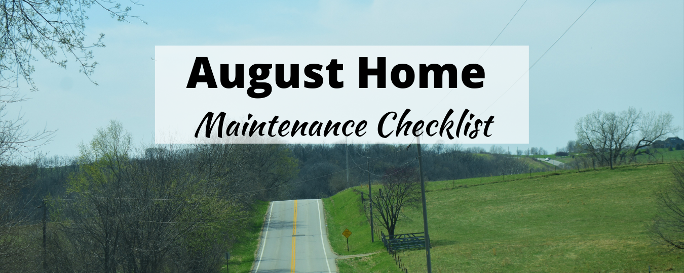 August Home Maintenance Checklist